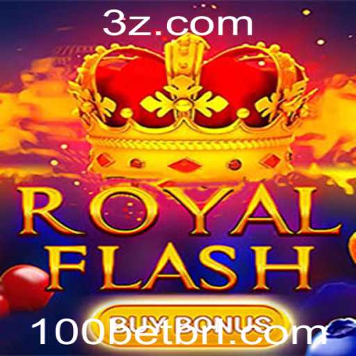Descubra o Empolgante Mundo de RoyalFlashBuyBonus com a Estratégia 100 Bet